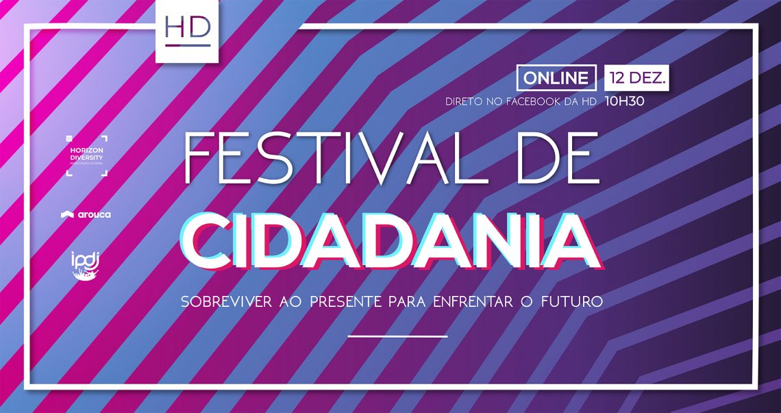 Câmara Municipal de Arouca e HD – Horizon Diversity organizam primeiro Festival de Cidadania de Portugal