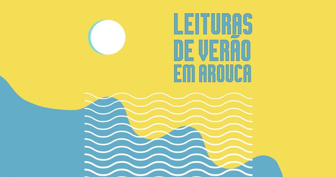 Arouca leva leituras a pontos de interesse neste verão