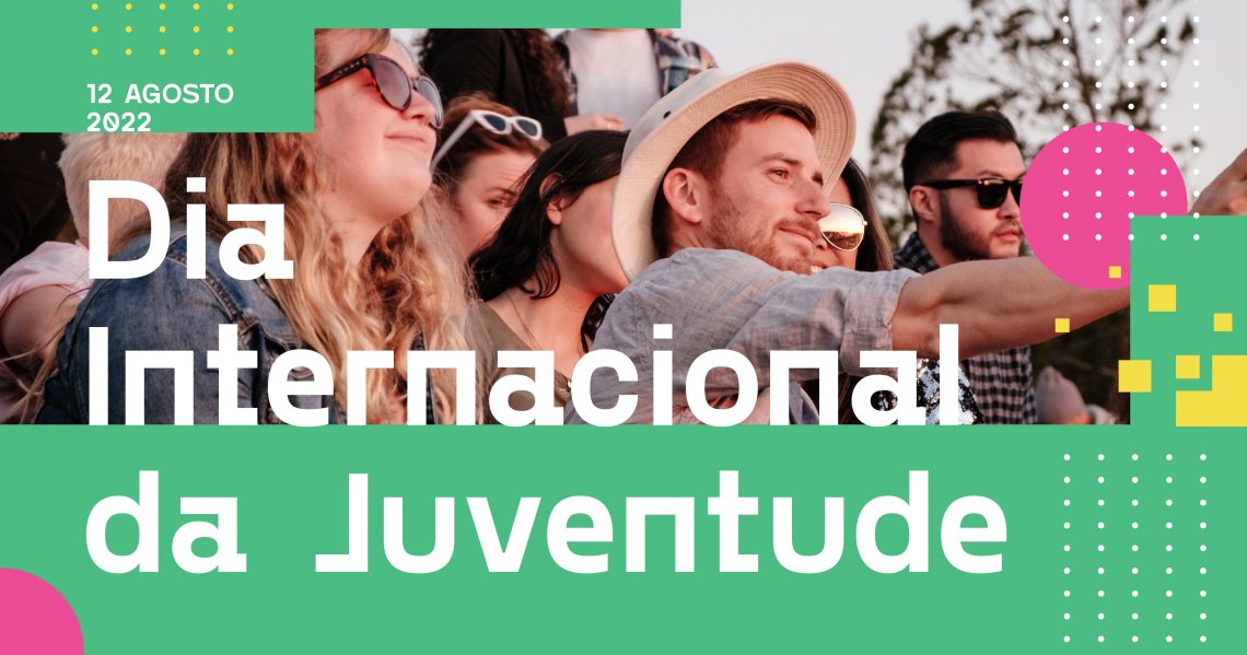 Arouca acolhe comemorações nacionais do Dia Internacional da Juventude 2022