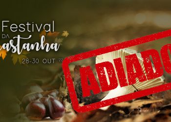Festival da Castanha adiado