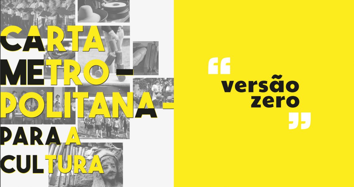 Comunidade chamada a debater a Carta Metropolitana para a Cultura