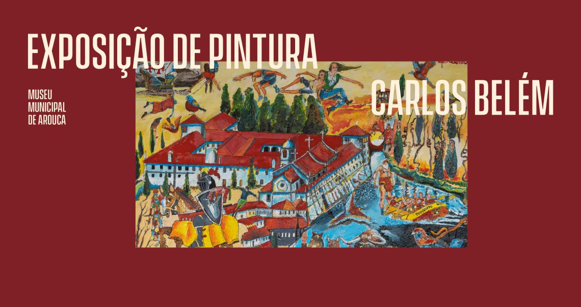 Exposição de pintura de Carlos Belém