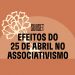 Sunset – Efeitos do 25 de Abril no associativismo
