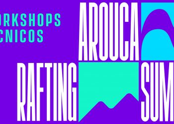 Abertas as inscrições para workshops técnicos no âmbito do Arouca Rafting Summit