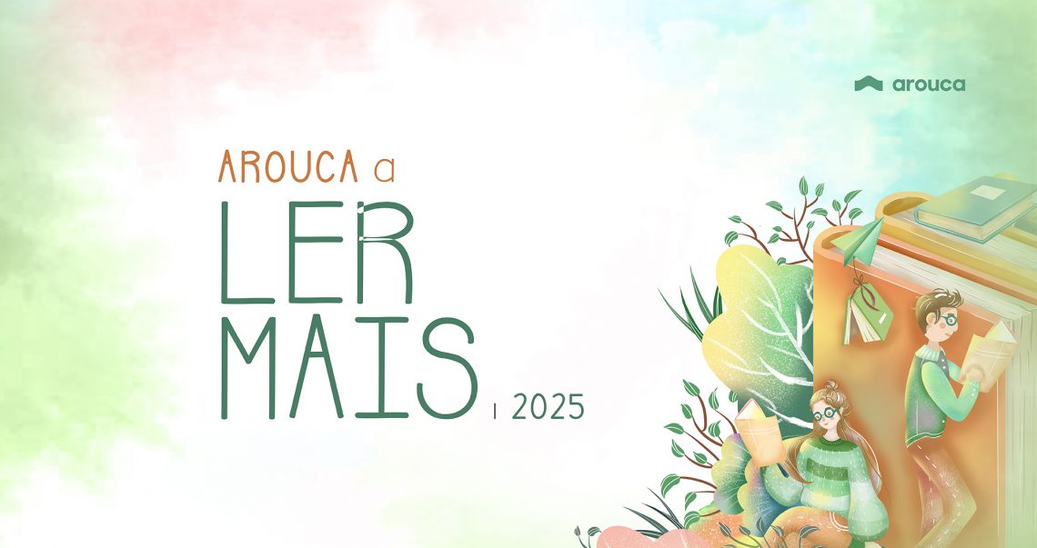Março e abril com atividades para pôr “Arouca a Ler Mais”