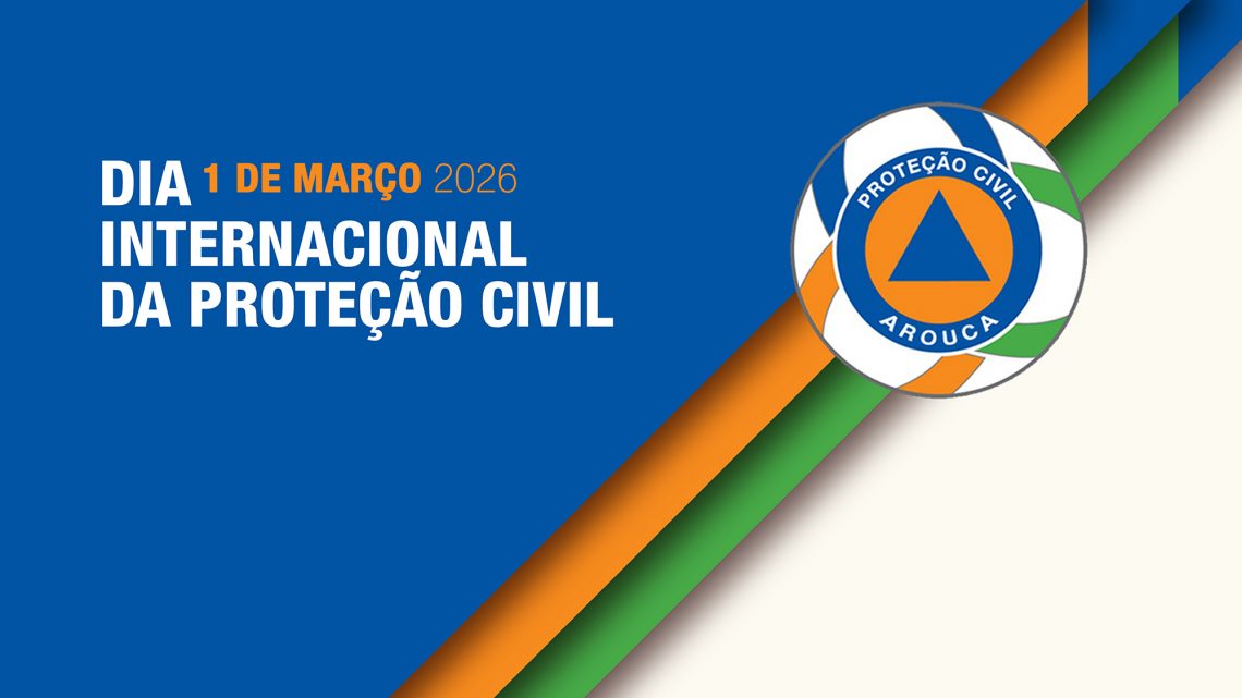 Arouca assinala Dia Internacional da Proteção Civil a 1 de março