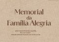 Livro “Memorial da Família Alegria” apresentado a 10 de outubro em Arouca